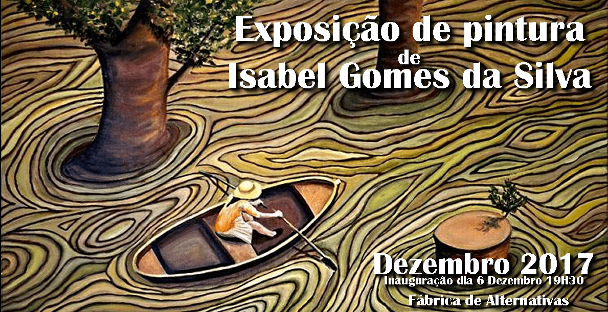 Exposição de Pintura de Isabel Gomes da Silva