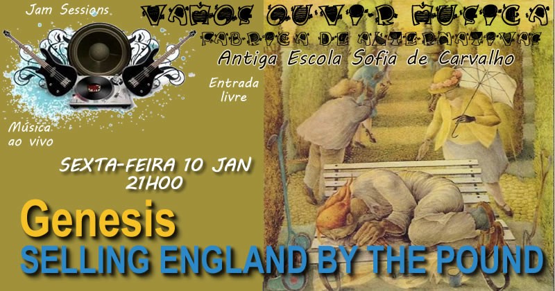 Vamos ouvir Música - Selling England By The Pound - Génesis