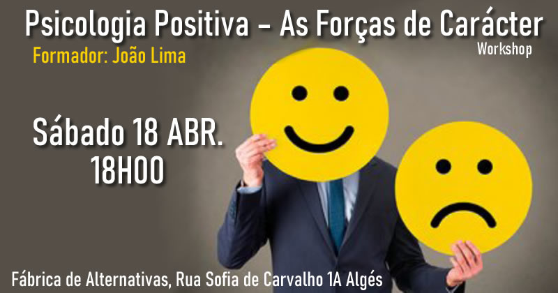 Psicologia Positiva – As Forças de Carácter (SUSPENSO)