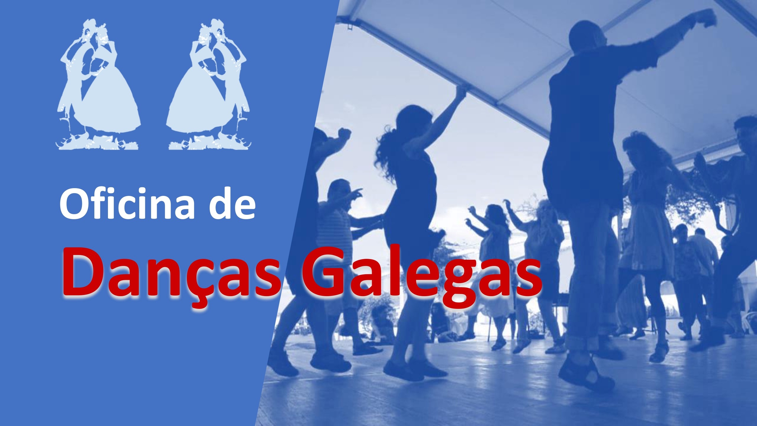 Oficina de Danças Galegas (SUSPENSO)