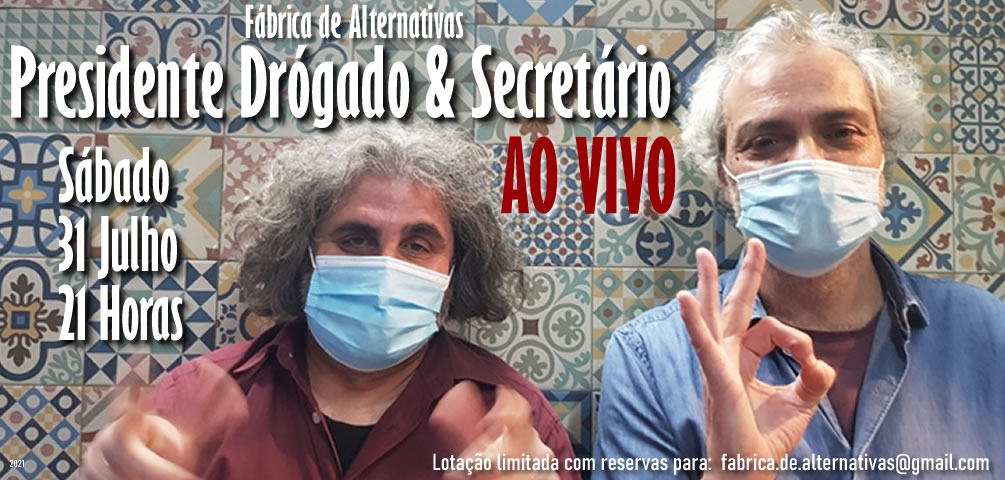 Concerto do Presidente Drógado & Secretário