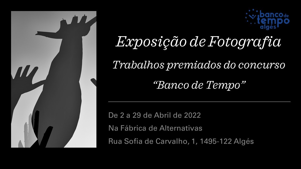 Exposição de Fotografia "Banco de Tempo"