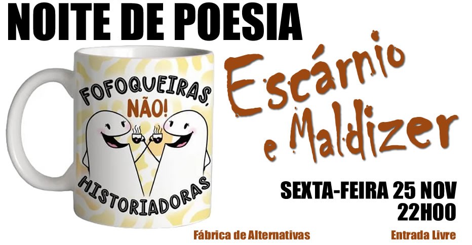 Noite de Poesia - Escárnio e Maldizer