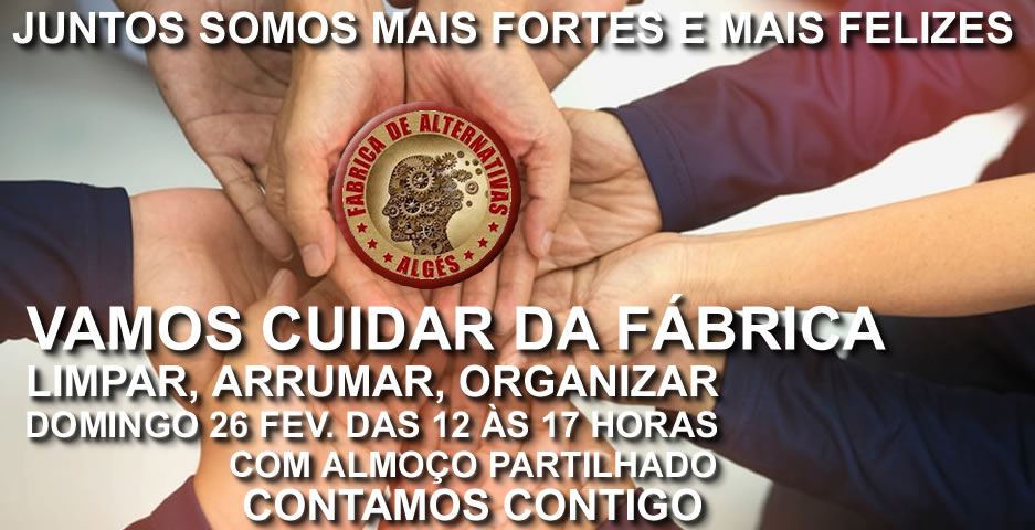 Vamos cuidar da Fábrica