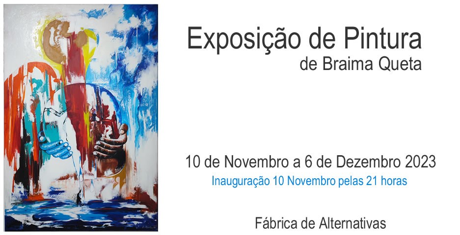 Exposição de Pintura de Braima Queta