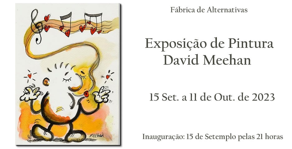 Inauguração da Exposição de Pinturas de David Meehan