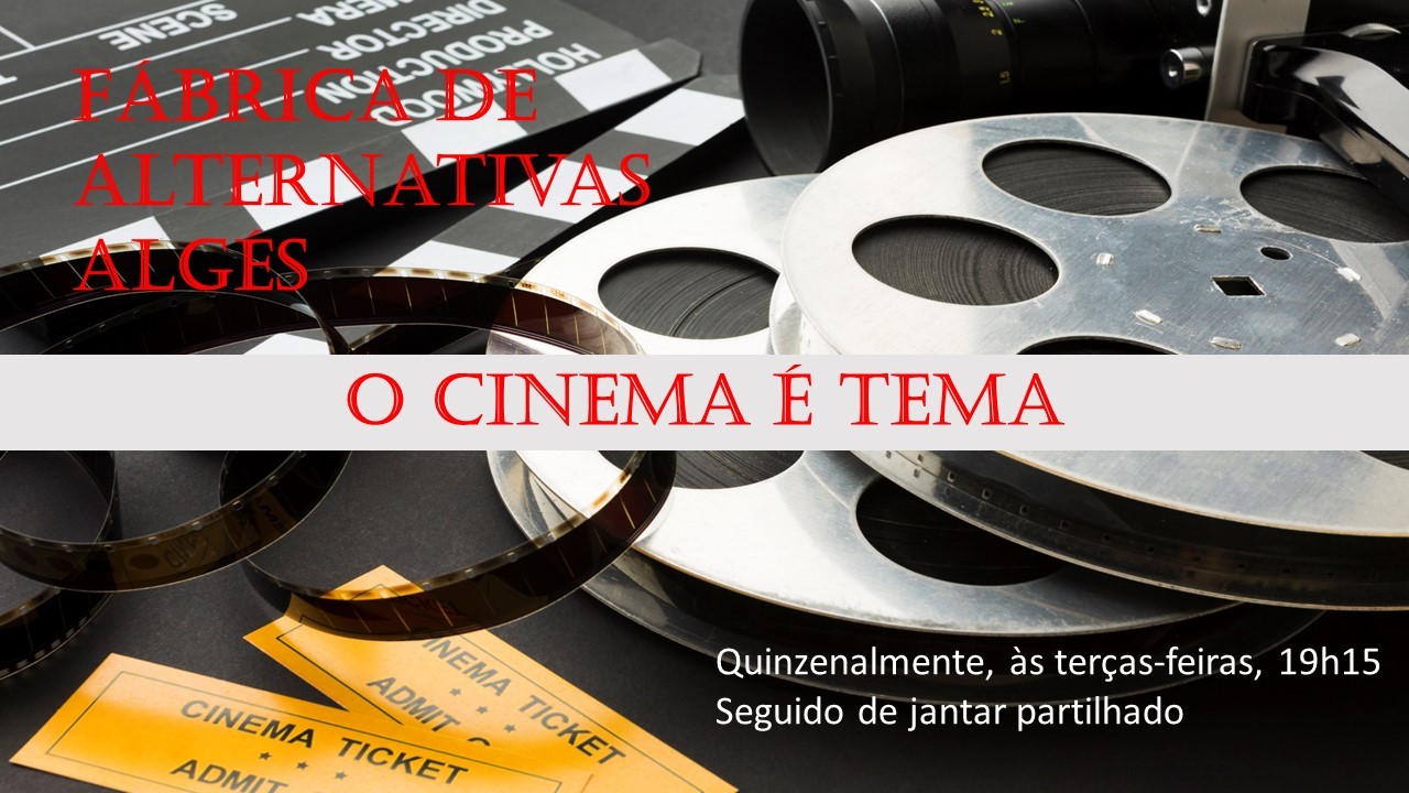 O cinema é tema