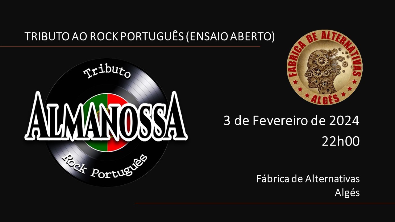 AlmanossA - Tributo ao Rock Português (Ensaio aberto)