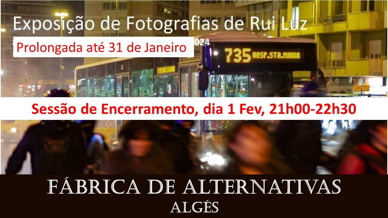 Exposição Fotográfica Rui Luz - Sessão de Encerramento