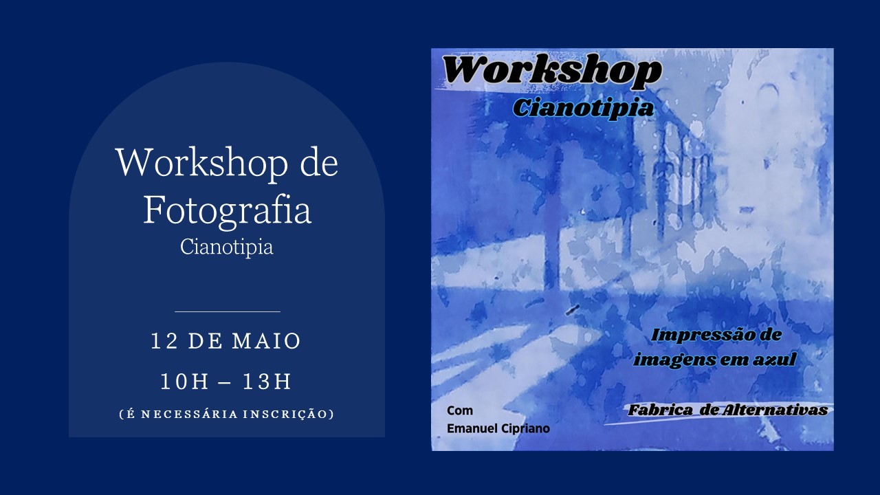 Workshop de Fotografia (Cianotipia)