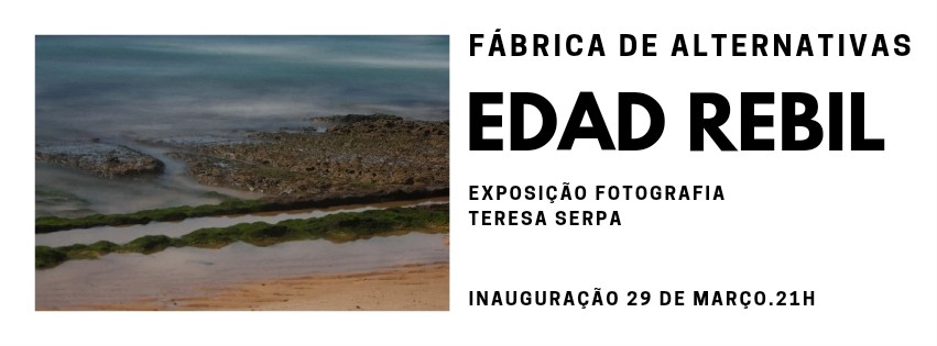 Exposição fotográfica EDAD REBIL - Inauguração