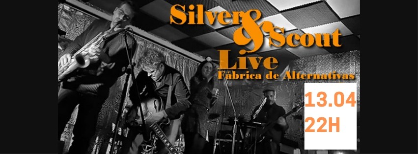 Silver&Scout - Ensaio Aberto