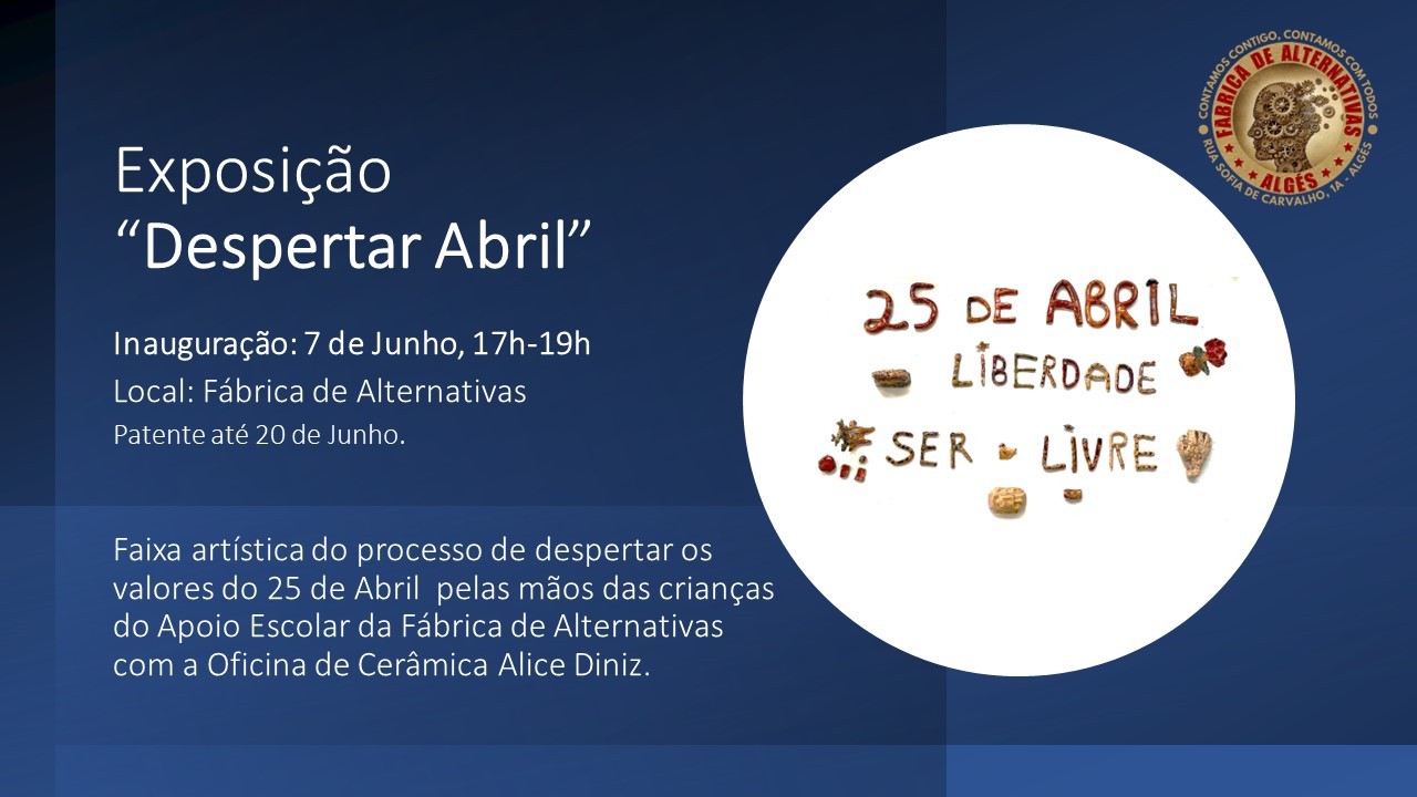 Exposição "Despertar Abril"