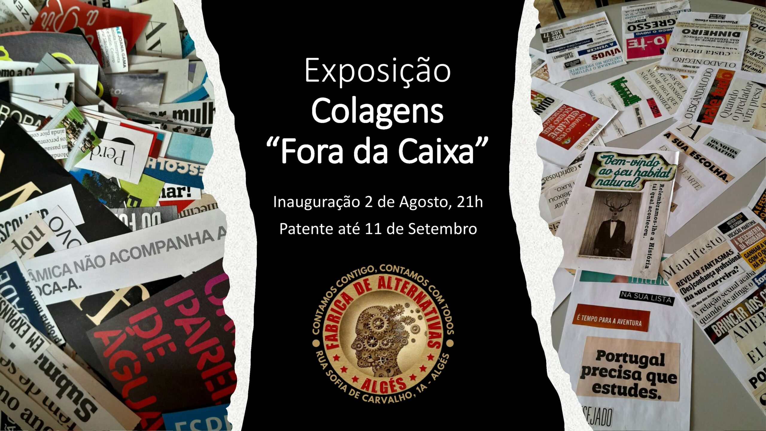 Exposição Colagens "Fora da Caixa"