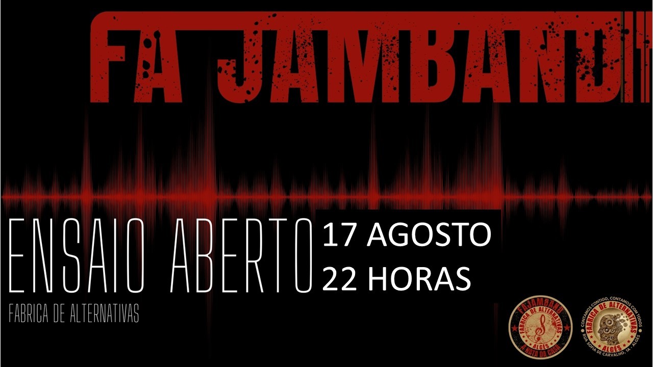 FA JAMBAND (Ensaio Aberto)