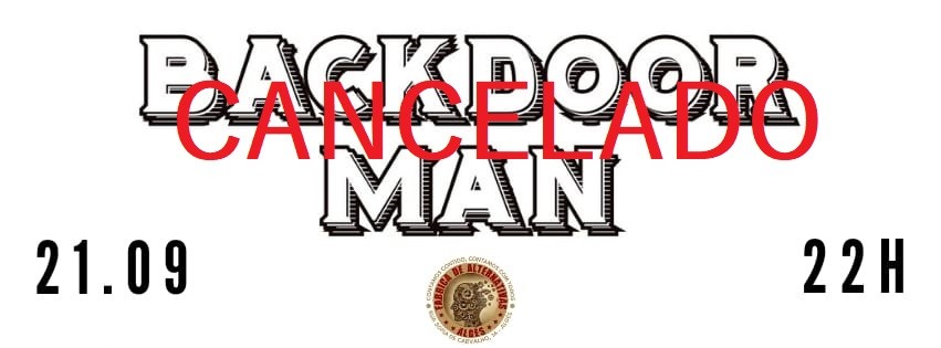 Backdoor Man (Ensaio Aberto)