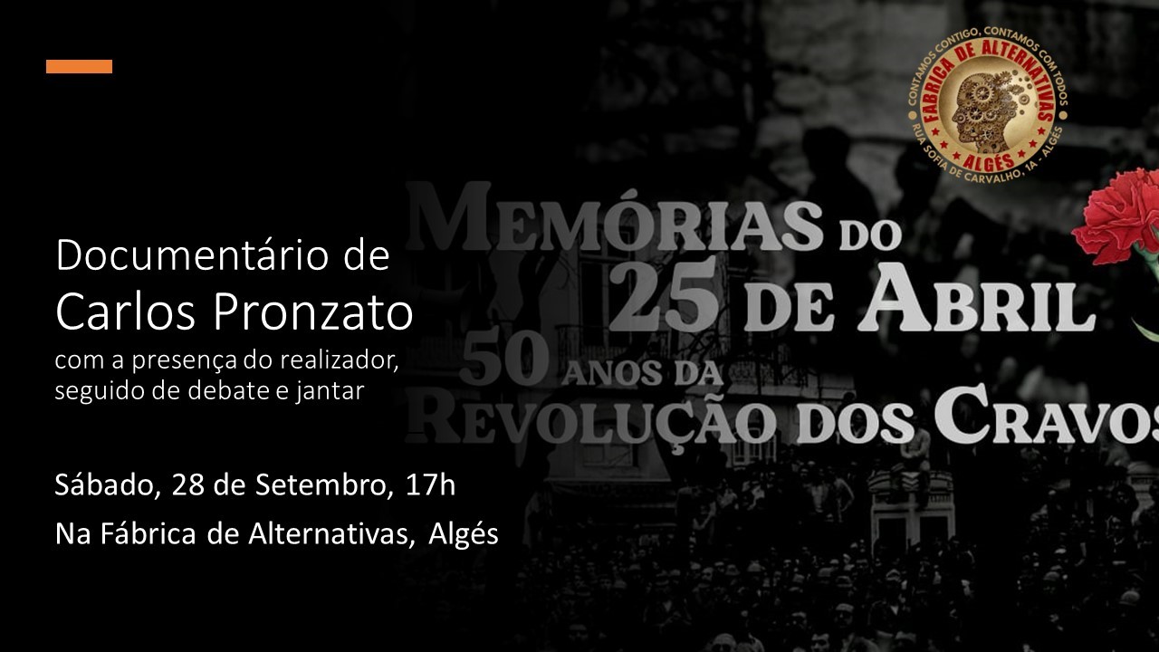 Documentário - Memórias do 25 de Abril