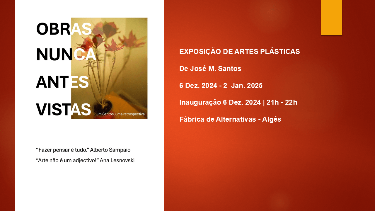 Exposição de artes plásticas | José M. Santos